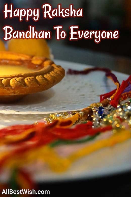 Happy Raksha Bandhan To Everyone