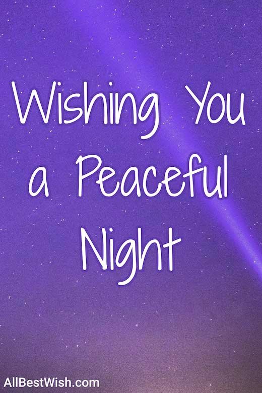 Wishing You a Peaceful Night